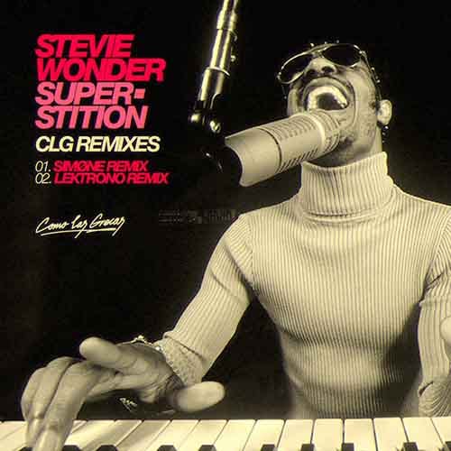 Stevie Wonder Superstition (SIMØNE/Lektrono Remixes) Exclusive