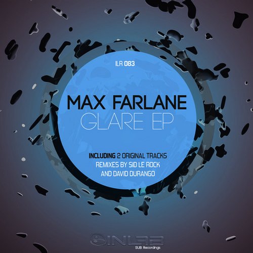 Max Farlane - Glare EP [Inlab Recordings ILR083] (2014-01-27)
