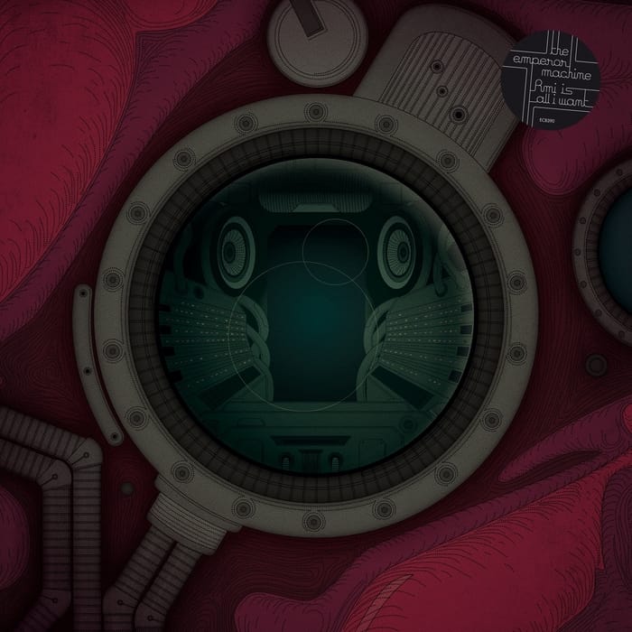 The Emperor Machine - RMI is All I Want [Southern Fried Records ECB390] (28-04-2014)