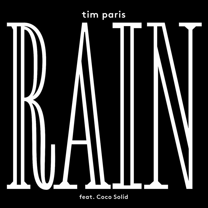 Tim Paris feat Coco Solid - Rain EP [My Favorite Robot Records MFR097] (14 April 2014)