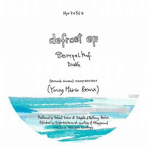 Tempelhof - Defrost EP [Hell Yeah Recordings HYR7136] (7 May 2014)