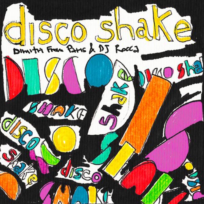 Dimitri From Paris & DJ Rocca - Disco Shake [Hell Yeah Recordings HYR7135] (2014-06-09)