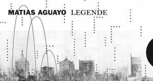 Matias Aguayo - Legende [Kompakt KOMPAKT 309] (6 October, 2014)