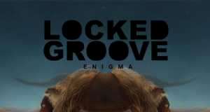 Locked Groove - Enigma [Hotflush Recordings] (2014)