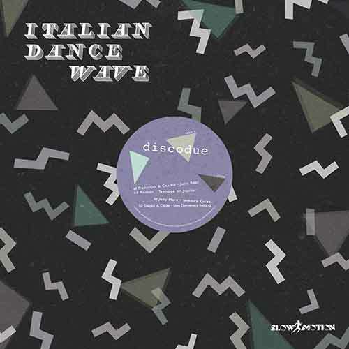 Italian Dance Wave Disco Due [Slow Motion SLOMO 018] (9 February, 2015)