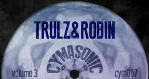 Trulz & Robin - Dance Music Therapy EP, Volume 3 [Cymasonic Recordings CYM007] (16 February 2015)