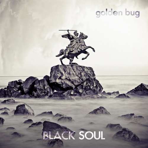 Golden Bug - Black Soul [La Belle Records 66895] (9 March, 2015)