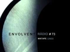 Envolvent Radio #73 / Undo (2015)