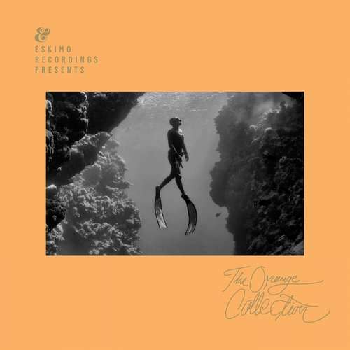 The Orange Collection [Eskimo Recordings 541416507080D] (4 May, 2015)