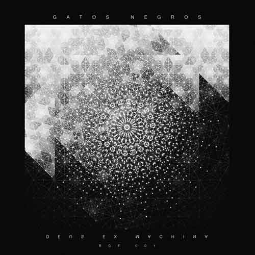 Gatos Negros - Deus Ex Machina EP [Rotten City Files RCF 001] (7 September, 2015)