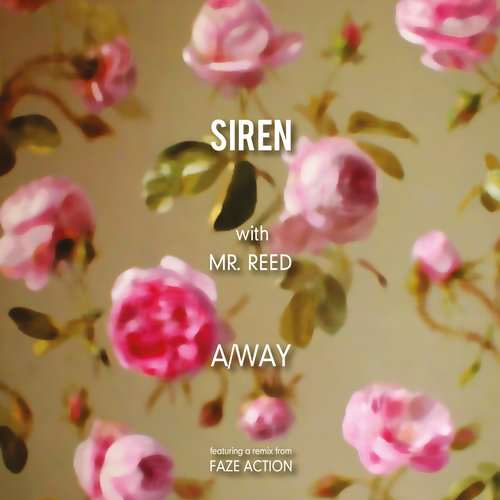 Siren with Mr. Reed - A/way EP [Compost Records CPT471-3] (28 August, 2015)