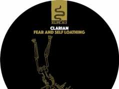Clarian - Fear and Self Loathing EP [Rumors RMS009] (23 October, 2015)