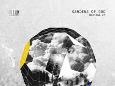 Gardens Of God - Montana EP [Ellum Audio ELL032] (4 December, 2015)