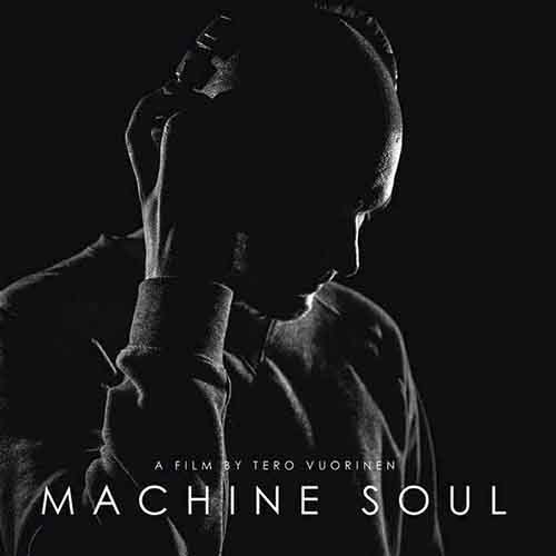 Machine Soul EP [Musik Kick Up KCKUPLP 151005] (27 November, 2015)