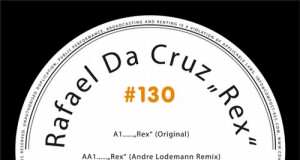 Rafael Da Cruz - Compost Black Label #130 - Rex EP [Compost CPT475-1] (6 November, 2015)