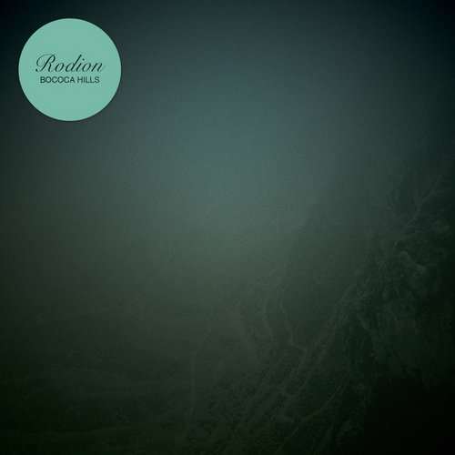 Rodion - Bococa Hills EP [Nein Records NEIN053] (30 November, 2015)
