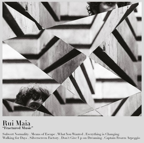 Rui Maia - Fractured Music Album [Belong Music](2016)