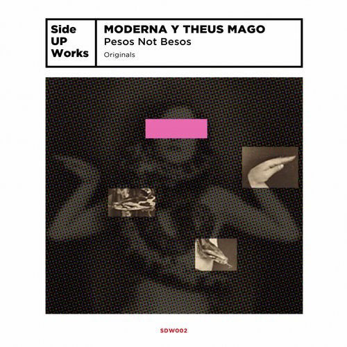 Moderna y Theus Mago - Pesos Not Besos [Side UP Works] (2019)