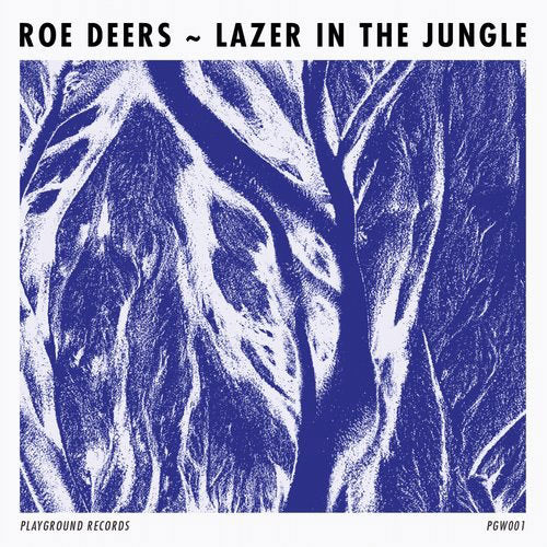 Roe Deers - Lazer In The Jungle