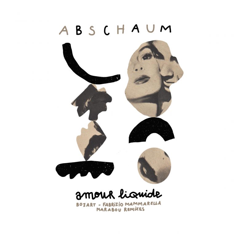 Abschaum - Amour Liquide (Remixes) [Azzur]