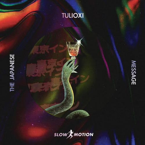 Tulioxi - The Japanese Message [Slow Motion] (2021)