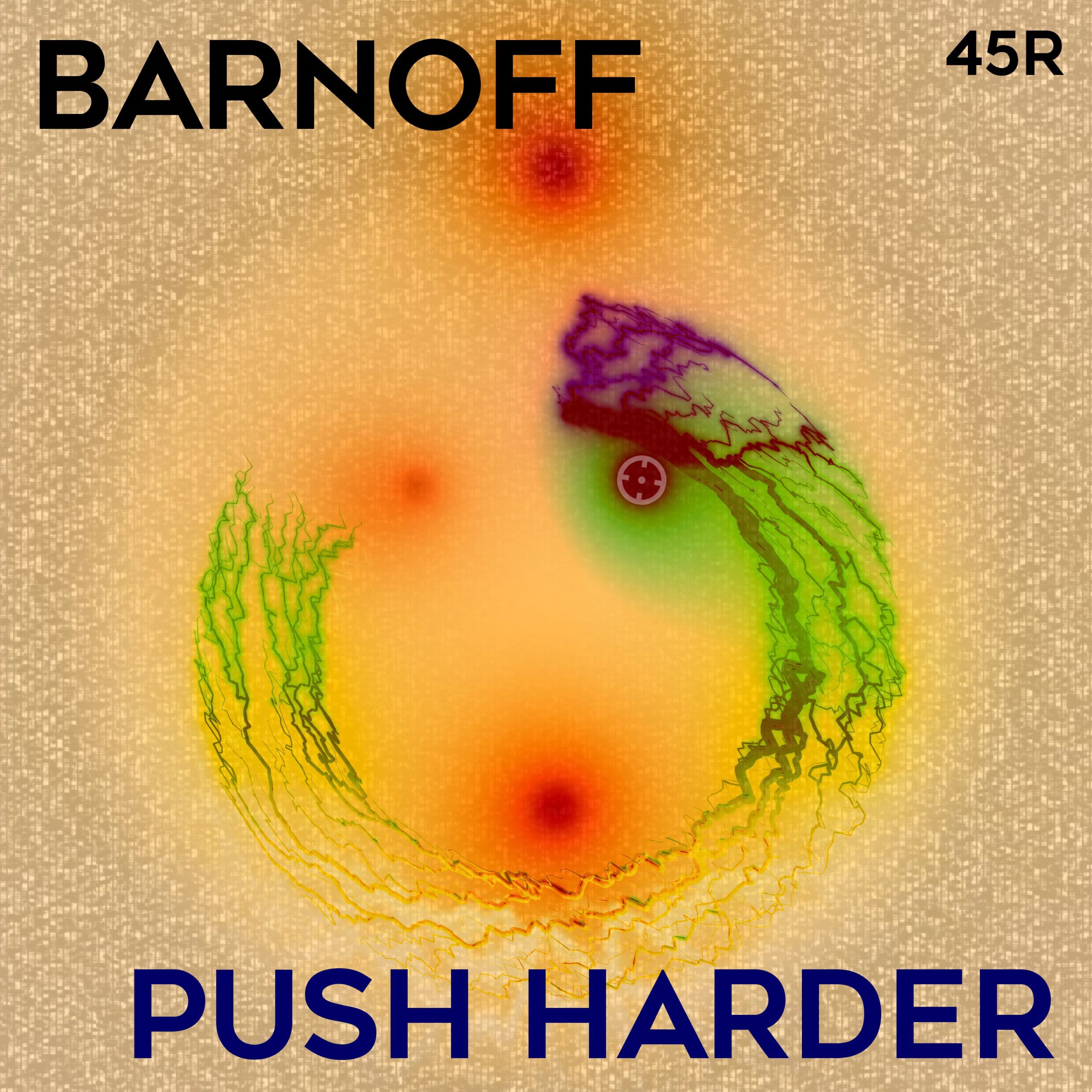 Barnoff - Push Harder Remixes [Dark Distorted Signals]