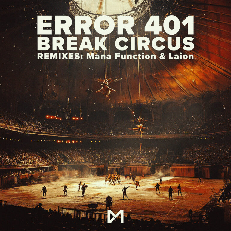PREMIERE: Error 401 - Break Circus (Mana Function Remix) [Club Mackan]